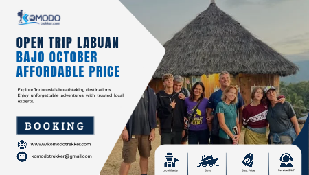 Open Trip Labuan Bajo October Affordable Price